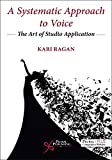 Systematic Approach to Voice  9781635502237 Front Cover
