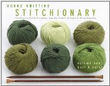 Vogueï¿½ Knitting Stitchionaryï¿½ The Ultimate Stitch Dictionary from the Editors of Vogueï¿½ Knitting Magazine cover art