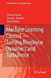 Machine Learning Control Taming Nonlinear Dynamics and Turbulence  9783319406237 Front Cover