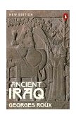 Ancient Iraq Third Edition 3rd 1993 Revised  9780140125238 Front Cover