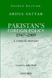 Pakistan's Foreign Policy 1947-2009 A Concise History 2nd 2010 9780199060238 Front Cover