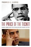 Price of the Ticket Barack Obama and the Rise and Decline of Black Politics cover art