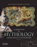 Introduction to Mythology Contemporary Approaches to Classical and World Myths cover art