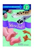 Whose Feet? 2004 9780375826238 Front Cover