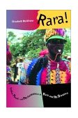 Rara! Vodou, Power, and Performance in Haiti and Its Diaspora cover art