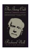 Jung Cult The Origins of a Charismatic Movement 1997 9780684834238 Front Cover