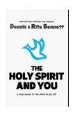 Holy Spirit and You : A Guide to the Spirit-Filled Life cover art