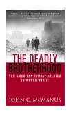 Deadly Brotherhood The American Combat Soldier in World War II cover art
