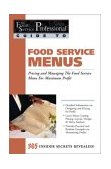 Food Service Menus Pricing and Managing the Food Service Menu for Maximum Profit cover art