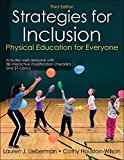 Strategies for Inclusion Physical Education for Everyone 3rd 9781492517238 Front Cover