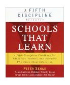 Schools That Learn A Fifth Discipline Fieldbook for Educators, Parents and Everyone Who Cares about Education  9780385493239 Front Cover