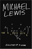 Blind Side Evolution of a Game  9780393061239 Front Cover