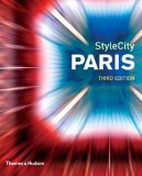 Stylecity Paris (Third Edition) 5th 2008 Revised  9780500210239 Front Cover