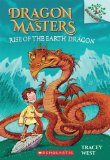 Dragon Masters #1: Rise of the Earth Dragon (a Branches Book)  9780545646239 Front Cover