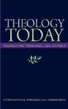 Theology Today Perspectives, Principles, and Criteria cover art