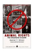 Animal Rights The Inhumane Crusade 2nd 2010 Revised  9780936783239 Front Cover