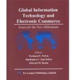 Global Information Technology and Electronic Commerce : Issues for the New Millennium 1st 9780964838239 Front Cover