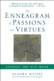 Enneagram of Passions and Virtues Finding the Way Home 2009 9781585427239 Front Cover