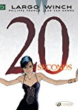 Largo Winch 20 Seconds  9781849183239 Front Cover