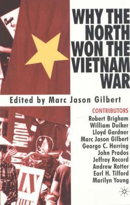 Why the North Won the Vietnam War 2002 9780230108240 Front Cover
