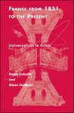 France from 1851 to the Present Universalism in Crisis cover art