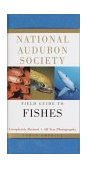 National Audubon Society Field Guide to Fishes North America 2nd 2002 Revised  9780375412240 Front Cover