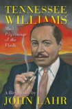 Tennessee Williams Mad Pilgrimage of the Flesh cover art