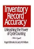 Inventory Record Accuracy Unleashing the Power of Cycle Counting 1st 9780471132240 Front Cover