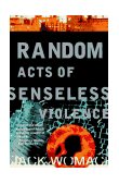 Random Acts of Senseless Violence  cover art