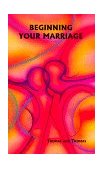 Beginning Your Marriage  cover art