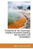 Memorials of the Chaunceys: Including President Chauncy, His Ancestors and Descendants 2009 9781103768240 Front Cover