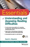 Essentials of Assessing, Preventing, and Overcoming Reading Difficulties 