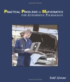 Practical Problems in Mathematics For Automotive Technicians 7th 2008 Revised  9781428335240 Front Cover