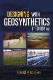 Designing with Geosynthetics - 6th Edition; Vol2 2012 9781465345240 Front Cover