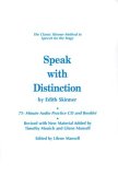 Speak with Distinction The Classic Skinner Method to Speech for the Stage  9781557837240 Front Cover