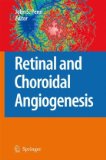 Retinal and Choroidal Angiogenesis 2010 9789048177240 Front Cover