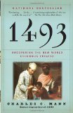 1493 Uncovering the New World Columbus Created 2012 9780307278241 Front Cover