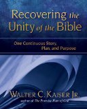 Recovering the Unity of the Bible One Continuous Story, Plan, and Purpose cover art