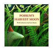 Possum's Harvest Moon  9780395918241 Front Cover