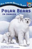 Polar Bears In Danger 2008 9780448449241 Front Cover