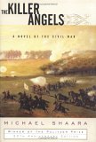 Killer Angels A Novel of the Civil War 2004 9780679643241 Front Cover