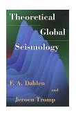 Theoretical Global Seismology  9780691001241 Front Cover