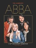 Complete ABBA 40th 2012 9780857687241 Front Cover