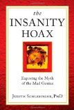 Insanity Hoax Exposing the Myth of the Mad Genius cover art