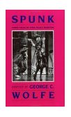 Spunk Three Tales by Zora Neale Hurston  9781559360241 Front Cover