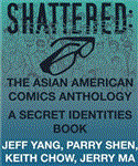 Shattered The Asian American Comics Anthology cover art