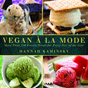 Vegan a la Mode More Than 100 Frozen Treats for Every Day of the Year 2012 9781616087241 Front Cover