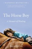 Horse Boy A Memoir of Healing cover art