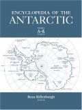 Encyclopedia of the Antarctic  9780415970242 Front Cover