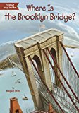 Where Is the Brooklyn Bridge?  9780448484242 Front Cover